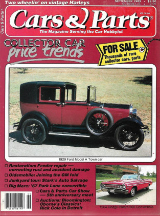 CARS & PARTS 1989 SEPT - '29 FORD MODEL A, '67 PARK LANE CONV, '64 POLARA